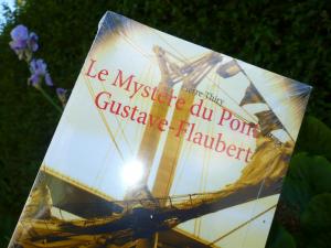 Rayon Polar a chroniqué Le Mystère du pont Gustave-Flaubert